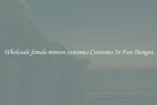 Wholesale female minion costumes Costumes In Fun Designs