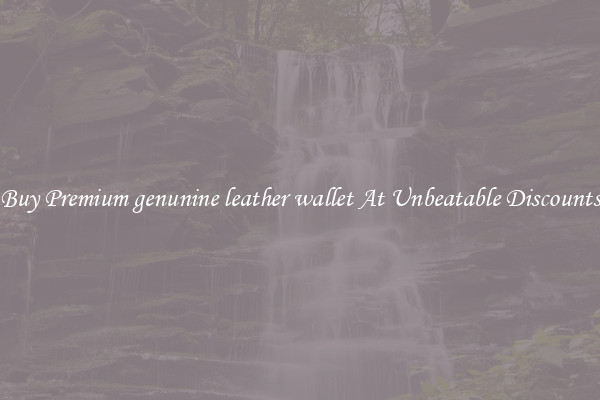 Buy Premium genunine leather wallet At Unbeatable Discounts